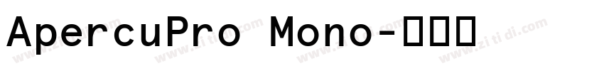 ApercuPro Mono字体转换 ApercuPro Mono字体转换